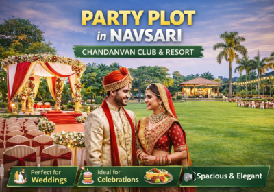 Party Plot in Navsari – The Perfect Venue for Celebrations and Events
