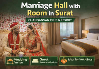 Marriage Hall with Room in Surat – The Perfect Venue for Weddings and Guest Comfort