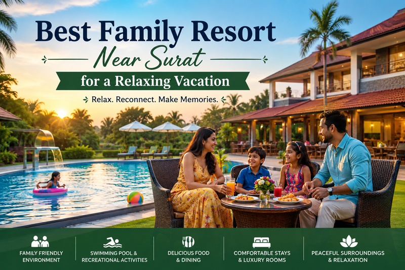 Family Resort Near Surat